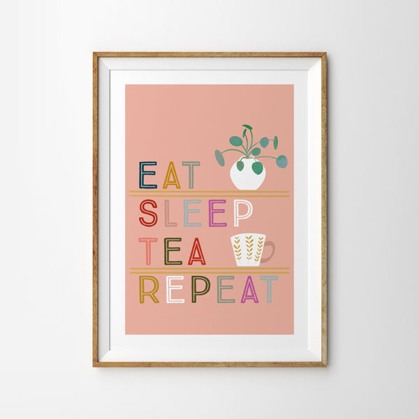 Eat Sleep Tea Repeat